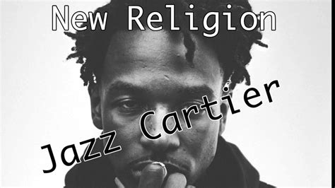 new religion jazz cartier lyrics|Jazz Cartier .